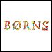 Borns - "Electric Love" (Single)