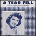 Teresa Brewer - "A Tear Fell" (Single)