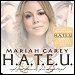 Mariah Carey - "H.A.T.E.U." (Single)