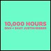 Dan + Shay & Justin Bieber - "10,000 Hours" (Single)