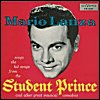 Mario Lanza - 'Sings The Songs From The Student Prince'