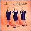 Bette Midler - 'It's The Girls'