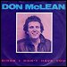 Don McLean - "Since I Don't Have You" (Single)