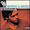 John Mellencamp - Words & Music: John Mellencamp's Greatest Hits