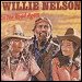 Willie Nelson - "On The Road Again" (Single)