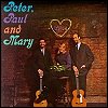 Peter, Paul & Mary - 'Peter, Paul And Mary'