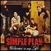 Simple Plan - Welcome To My Life (Single)