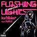 Kanye West - "Flashing Lights" (Single)