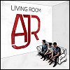 AJR - 'Living Room'
