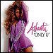 Ashanti - "Only U" (Single)