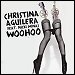 Christina Aguilera featuring Nicki Minaj - "Woohoo"
