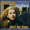 Christina Aguilera - 'Just Be Free'