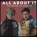 Hoodie Allen featuring Ed Sheeran - "All About It" (Single)