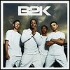 B2K - B2K LP