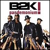 B2K - Pandemonium