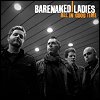 Barenaked Ladies - 'All In Good Time'