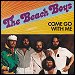 The Beach Boys - "Come Go With Me" (Single)