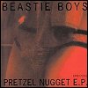 Beastie Boys - 'Pretzel Nugget' (EP)