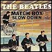 The Beatles - "Matchbox / Slow Down" (Single)