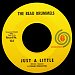 The Beau Brummels - "Just A Little" (Single)