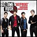 Big Time Rush - "Music Sounds Better With U" (Single)