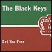 The Black Keys - "Set You Free" (Single)