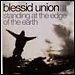 Blessid Union Of Souls - "Standing At The Edge Of The Earth" (Single)