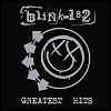 Blink-182 - Greatest Hits