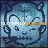 Blues Traveler - Truth Be Told