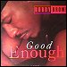 Bobby Brown - "Good Enough" (Single)