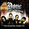 Bone Thugs-N-Harmony - The Collection, Volume 2