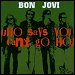 Bon Jovi - "Who Says You Can't Go Home" (Single)