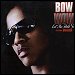 Bow Wow featuring Omarion - "Let Me Hold You" (Single)