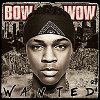 Bow Wow - "Like You" from the LP 'Wanted'
