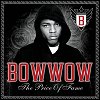 Bow Wow - "Price Of Fame"
