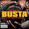 Busta Rhymes - It Ain't Safe No More