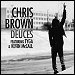 Chris Brown featuring Tyga & Kevin McCall - "Deuces" (Single)