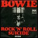 David Bowie - "Rock 'N' Roll Suicide" (Single)