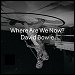 David Bowie - "Where Are We Now?" (Single)