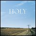 Justin Bieber featuring Chance The Rapper - "Holy" (Single)