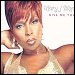 Mary J. Blige - "Give Me You" (Single)