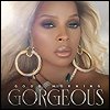 Mary J. Blige - 'Good Morning Gorgeous'