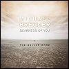 Michael Brecker - 'Nearness Of You'