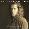 Michael Bolton - Everybody's Crazy