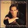 Michael Bolton - Time, Love & Tenderness