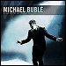Michael Buble - "It Had Better Me Tonight" (Single)