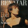 Pat Benatar - All Fired Up: The Very Best Of Pat Benatar