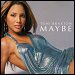 Toni Braxton - "Maybe" (Single)