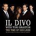 Il Divo with Toni Braxton - "The Time Of Our Lives" (Single)