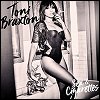 Toni Braxton - 'Sex & Cigarettes'